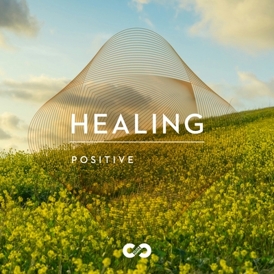 Positive: Healing