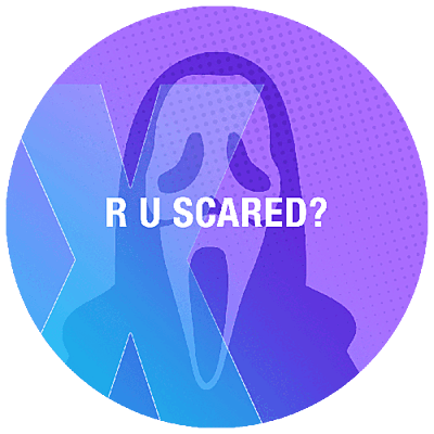 R U Scared?