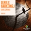 Dark Drama: Eerie & Haunting 1