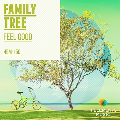 Feel Good: Family Tree
