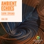 Dark Drama: Ambient Echoes