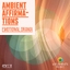 Emotional Drama: Ambient Affirmations