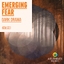 Dark Drama: Emerging Fear