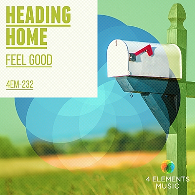 Feel Good: Heading Home