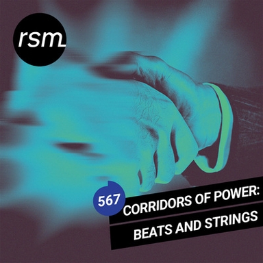 Corridors Of Power: Beats and Strings