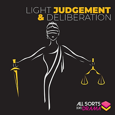 Light Judgement & Deliberation