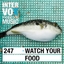 Watch Your Food