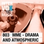 MME - Drama and Atmospheric