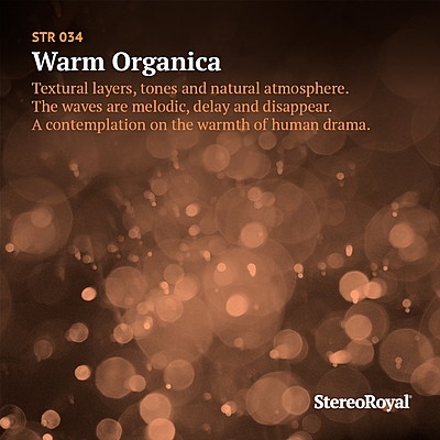 Warm Organica