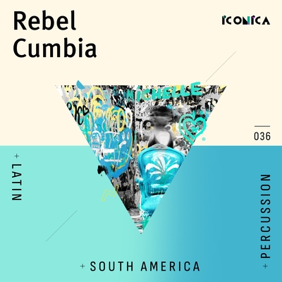 Rebel Cumbia: Latin Percussion South America